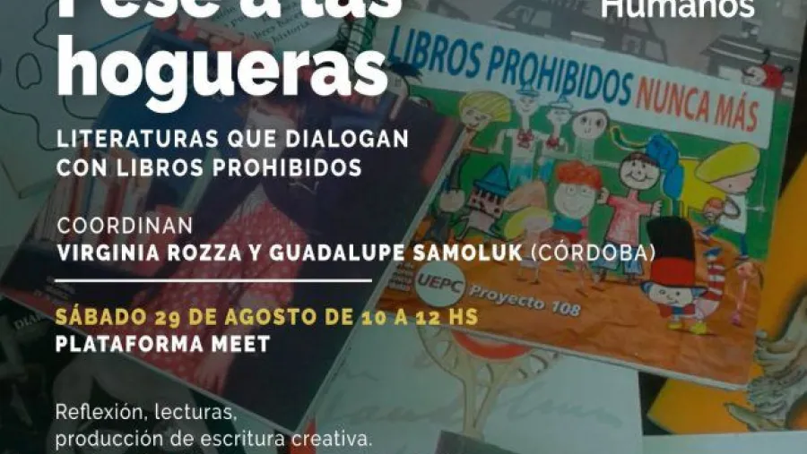 "Pese a las hogueras” "Pese a las hogueras”