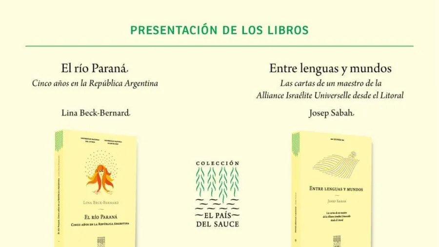 Presentarán dos títulos de la colección "El país del sauce" Presentarán dos títulos de la colección "El país del sauce"