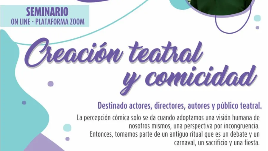 Seminario online sobre Creación Teatral y Comicidad Seminario online sobre Creación Teatral y Comicidad