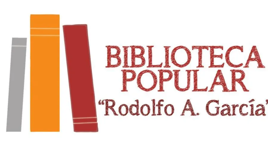 Biblioteca Popular "Rodolfo A. García" Biblioteca Popular "Rodolfo A. García"