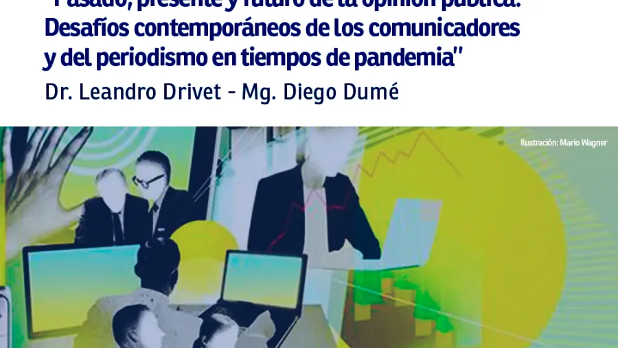 Opinión Pública en Tiempos de Pandemia Opinión Pública en Tiempos de Pandemia