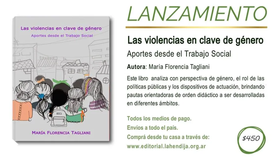 “Las violencias en clave de género. Aportes desde el trabajo social” “Las violencias en clave de género. Aportes desde el trabajo social”