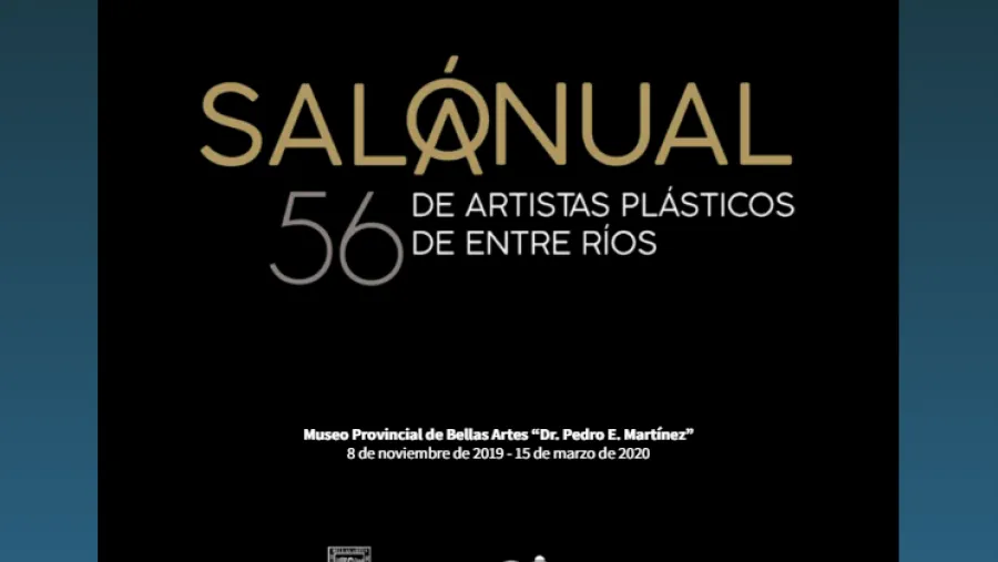 56° Salón Anual de Artistas Plásticos de Entre Ríos 56° Salón Anual de Artistas Plásticos de Entre Ríos