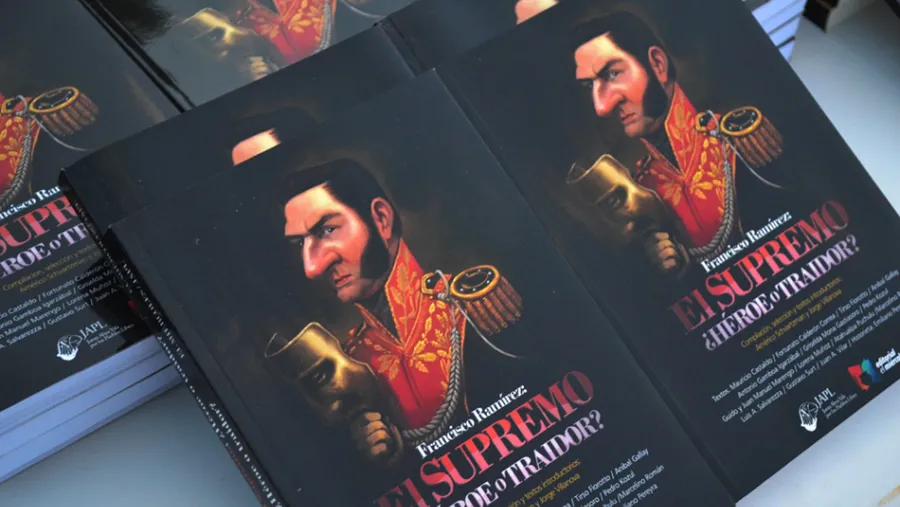 “Francisco Ramírez, el Supremo, ¿héroe o villano?” “Francisco Ramírez, el Supremo, ¿héroe o villano?”